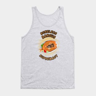 Bangus supremacy filipino food Tank Top